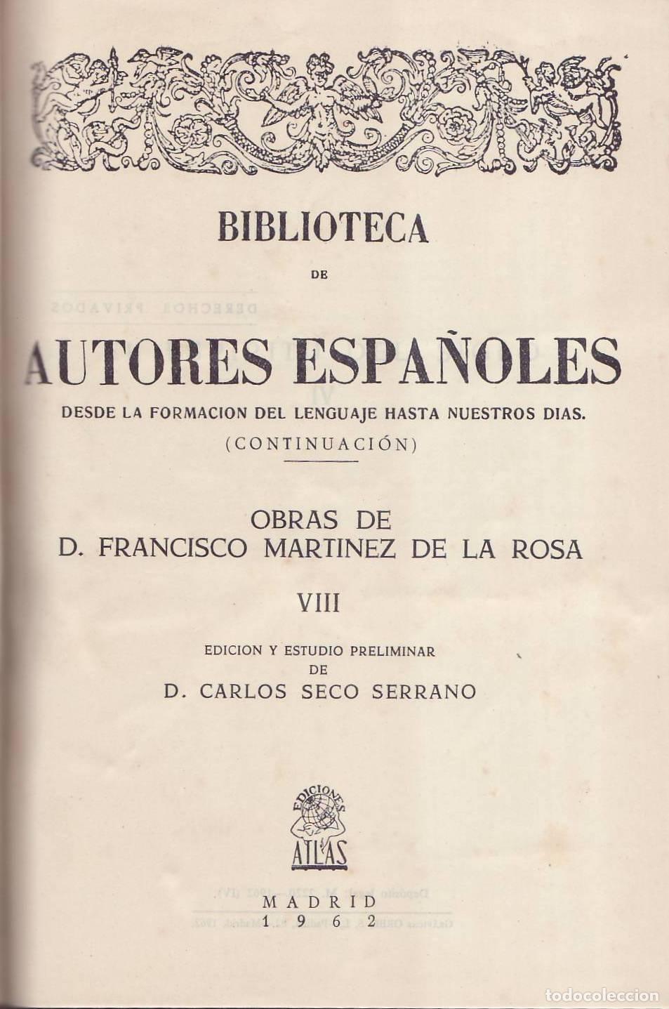 Livres: MARTINEZ DE LA ROSA, Francisco.- - Obras, tomo VIII (Reinado de Carlos X - Reinado de Felipe de Orle