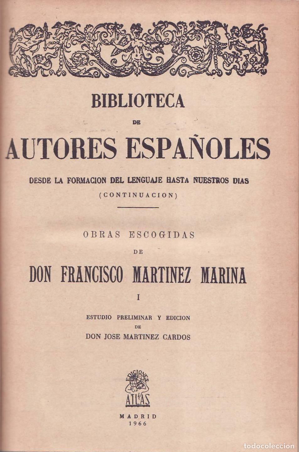 Livres: MARTINEZ MARINA, Francisco.- - Obras escogidas. 3 tomos. Edici&oacute;n y estudio preliminar de J. Mart&iacute;nez