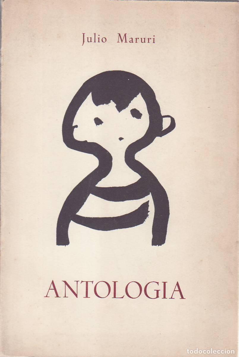 B&uuml;cher: MARURI, Julio.- - Antolog&iacute;a. Pr&oacute;logo de Vicente Aleixandre.