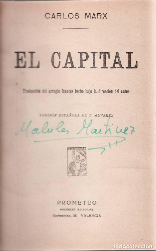 Libros: MARX, Carlos.- - El capital. Traducci&oacute;n del arreglo franc&eacute;s hecho bajo la direcci&oacute;n del autor. Versi