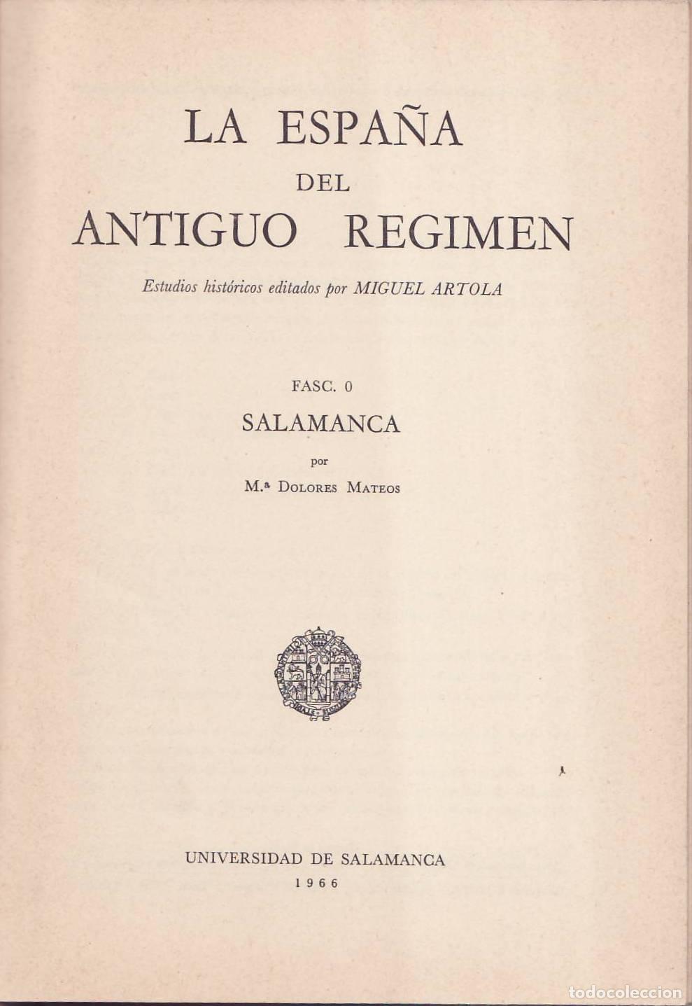 Livros em segunda m&atilde;o: MATEOS, M&ordf; Dolores.- - Salamanca. La Espa&ntilde;a del antiguo r&eacute;gimen. Estudios hist&oacute;ricos editados por Mi