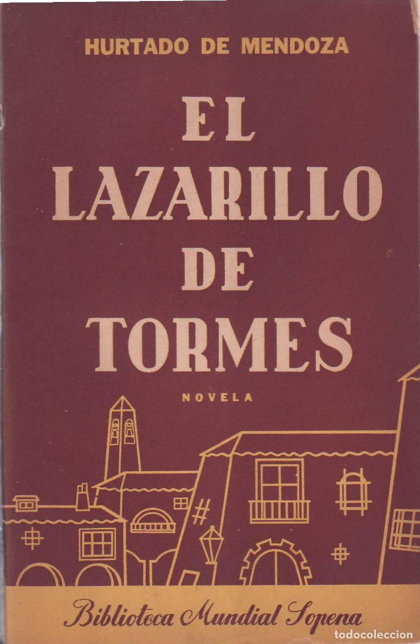 Libri di seconda mano: MENDOZA, Hurtado de.- - La vida de Lazarillo de Tormes.