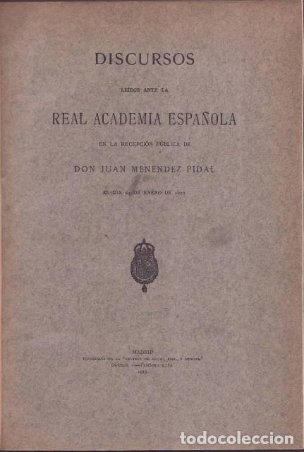 B&uuml;cher: MENENDEZ PIDAL, Juan.- - Discursos le&iacute;dos en la Real Academia Espa&ntilde;ola.
