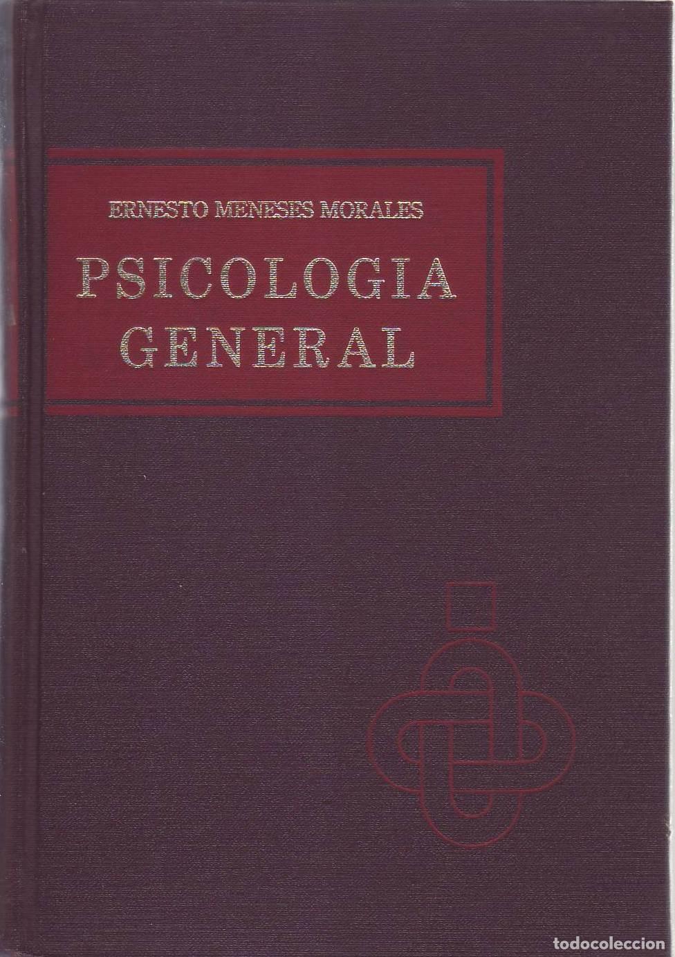 Livres: MENESES MORALES, Ernesto.- - Psicolog&iacute;a general.