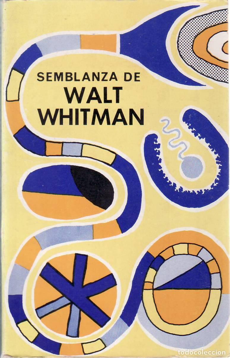 B&uuml;cher: MILLER, James E.- - Semblanza de Walt Whitman.