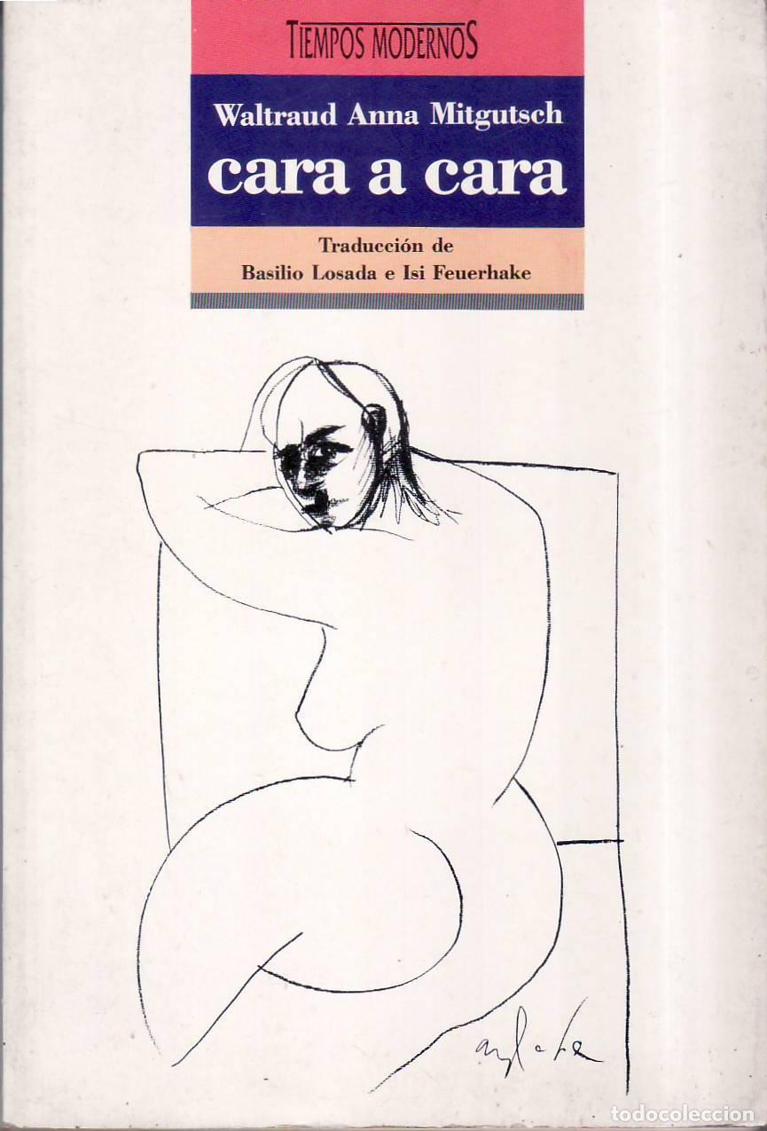 Libros: MITGUTSCH, Waltraud Anna.- - Cara a cara. Novela. - Foto 1