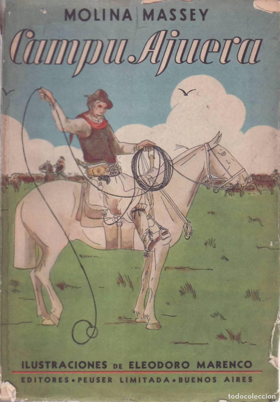 B&uuml;cher: MOLINA MASSEY, Carlos.- - Campu Ajuera. Ilustr. de Eleodoro Marenco.