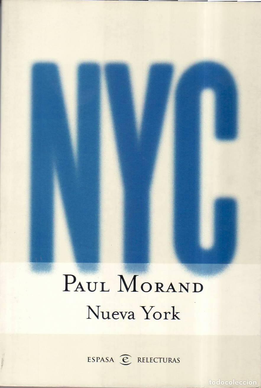 Libros: MORAND, Paul.- - Nueva York. Traducci&oacute;n de Julio G&oacute;mez de la Serna.