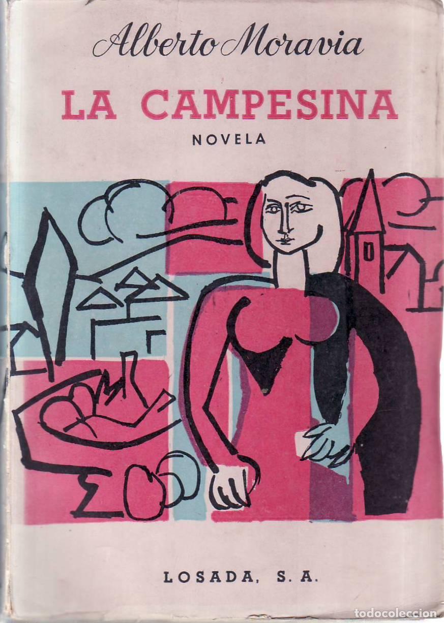 B&uuml;cher: MORAVIA, Alberto.- - La campesina. Novela. Traducci&oacute;n de Attilio Dabini.