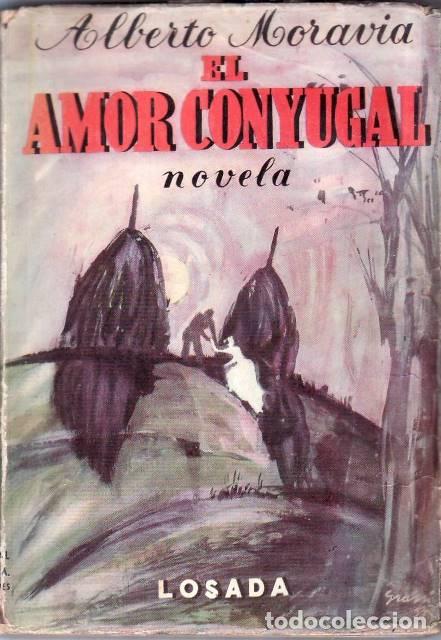 books: MORAVIA, Alberto.- - El amor conyugal y otros cuentos. Traducci&oacute;n de Mario Albano.