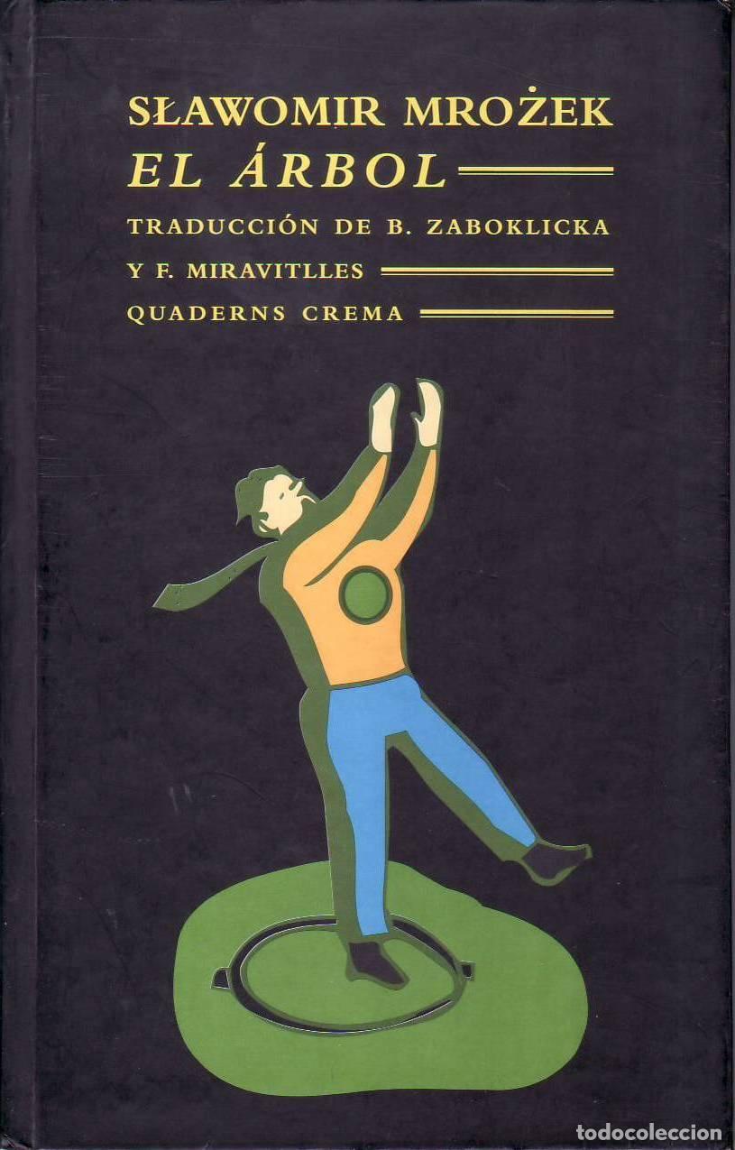 B&uuml;cher: MROZEK, Slawomir.- - El &aacute;rbol.