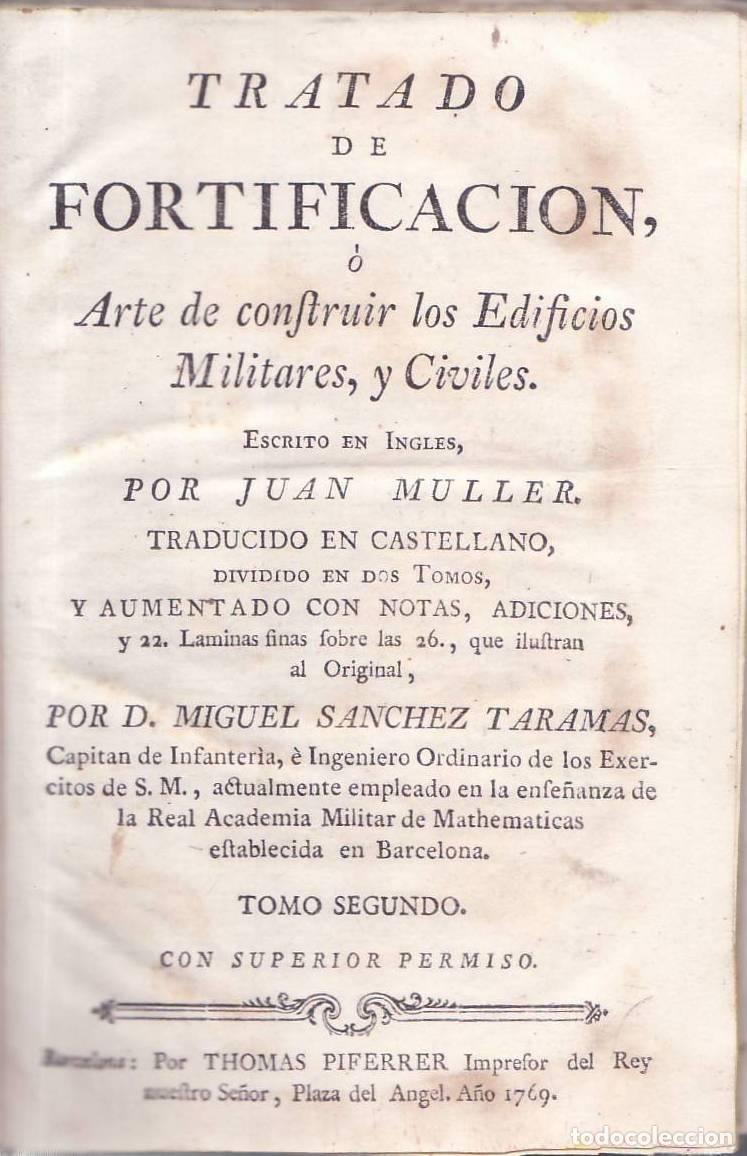 B&uuml;cher: MULLER, Juan.- - Tratado de fortificaci&oacute;n o arte de construir los Edificios militares y civiles. Tom