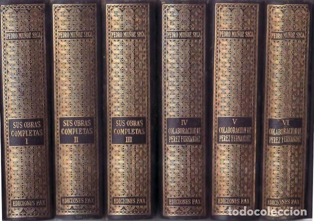 Libros: MU&Ntilde;OZ SECA, Pedro.- - Obras completas. 6 tomos. T. I-III: Sus propias obras. T. IV-VI: Colaboraci&oacute;n
