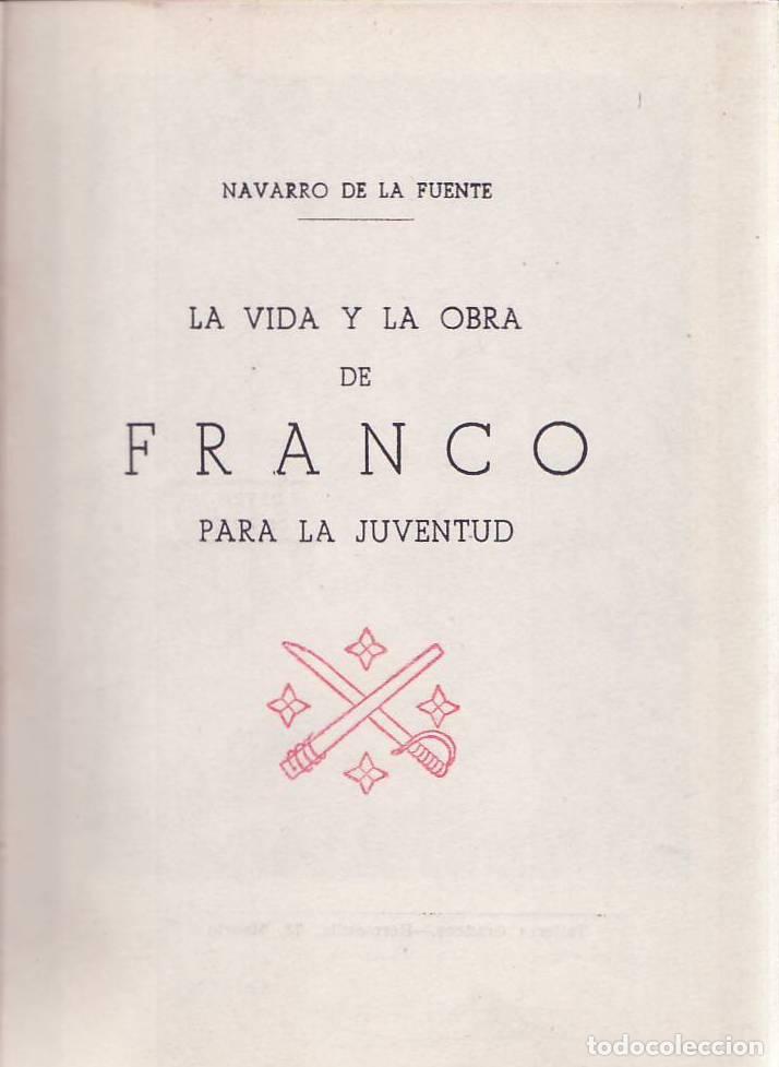 Libri di seconda mano: NAVARRO DE LA FUENTE.- - La vida y la obra de Franco para la Juventud.