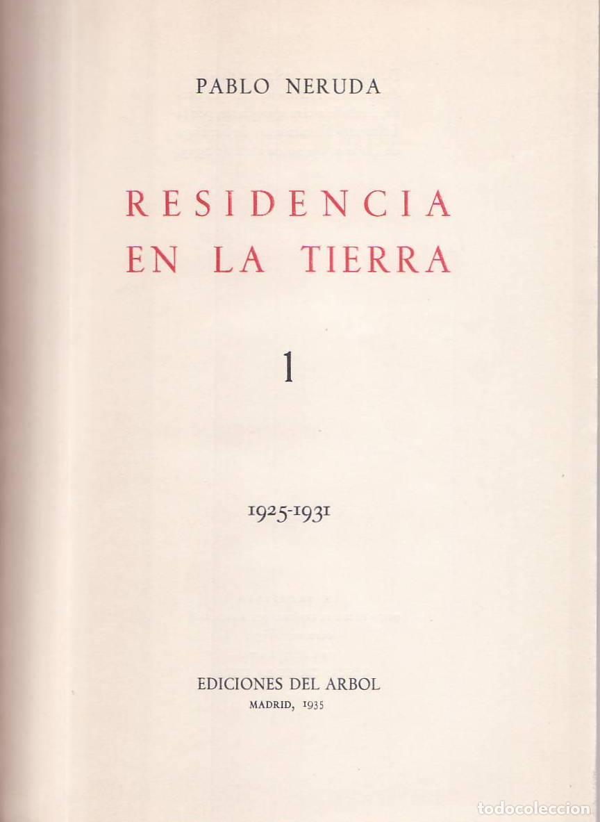 Livros em segunda m&atilde;o: NERUDA, Pablo.- - Residencia en la tierra. 2 tomos.T. I (1925-1931). T.II (1931-1935).