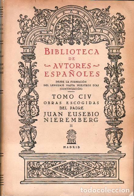 Livros em segunda m&atilde;o: NIEREMBERG, R. P. Juan Eusebio.- - Obras escogidas, tomo II.