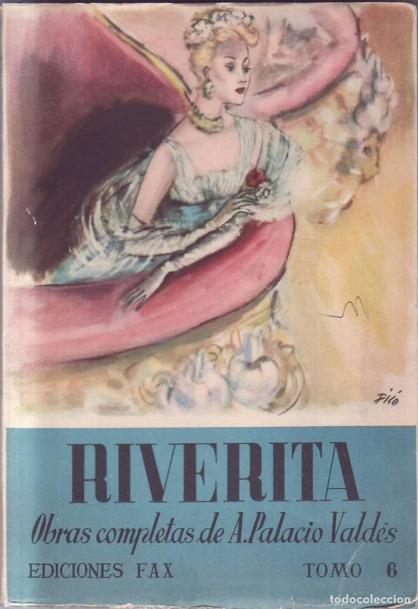 Libri di seconda mano: PALACIO VALD&Eacute;S, Armando.- - Riverita. Novela.