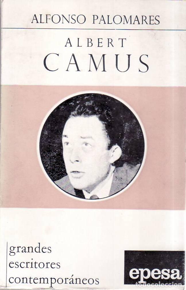 Libros: PALOMARES, Alfonso.- - Albert Camus.