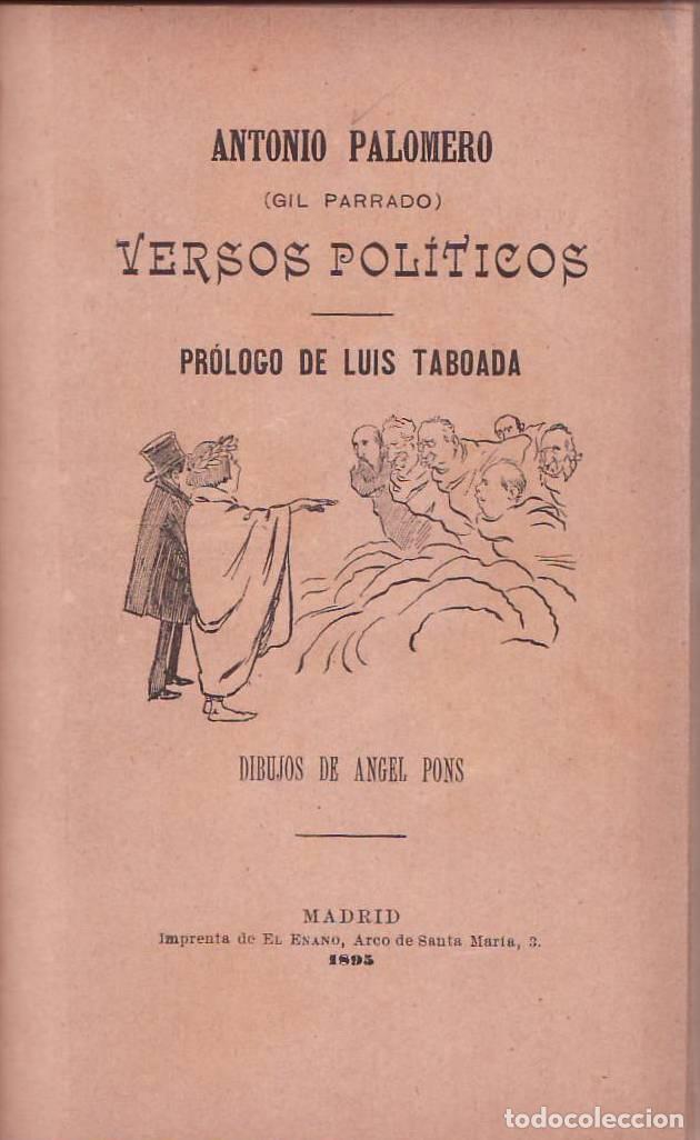 Livres: PALOMERO, Antonio.- - Versos pol&iacute;ticos. Pr&oacute;logo de Luis taboada. Dibujos de &Aacute;ngel Pons.