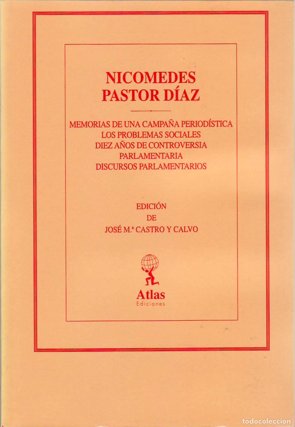 Libri di seconda mano: PASTOR DIAZ, Nicomedes.- - Obras completas, tomo II: Memorias de una campa&ntilde;a period&iacute;stica. Los probl