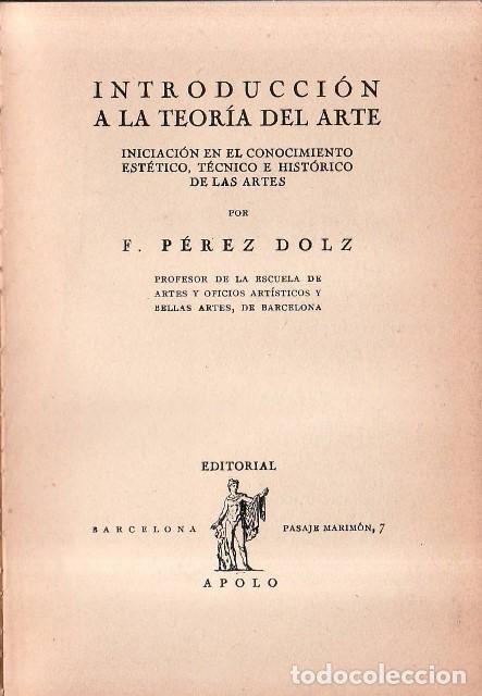 Libros: P&Eacute;REZ DOLZ, F.- - Introducci&oacute;n a la teor&iacute;a del arte. - Foto 1