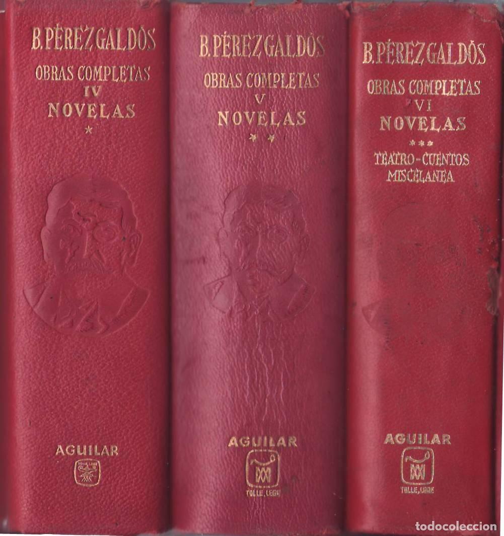 Libros: PEREZ GALDOS, Benito.- - Obras completas. 3 tomos.