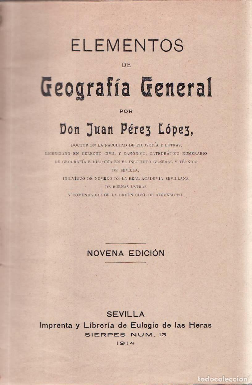 B&uuml;cher: P&Eacute;REZ L&Oacute;PEZ, Juan.- - Elementos de Geograf&iacute;a General.