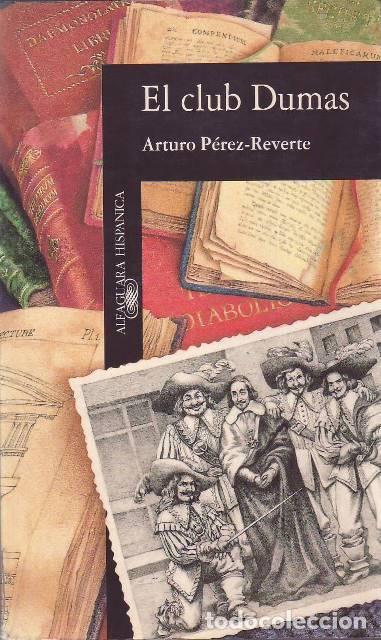 Livros em segunda m&atilde;o: P&Eacute;REZ-REVERTE, Arturo.- - El club Dumas o la sombra de Richelieu. Novela.