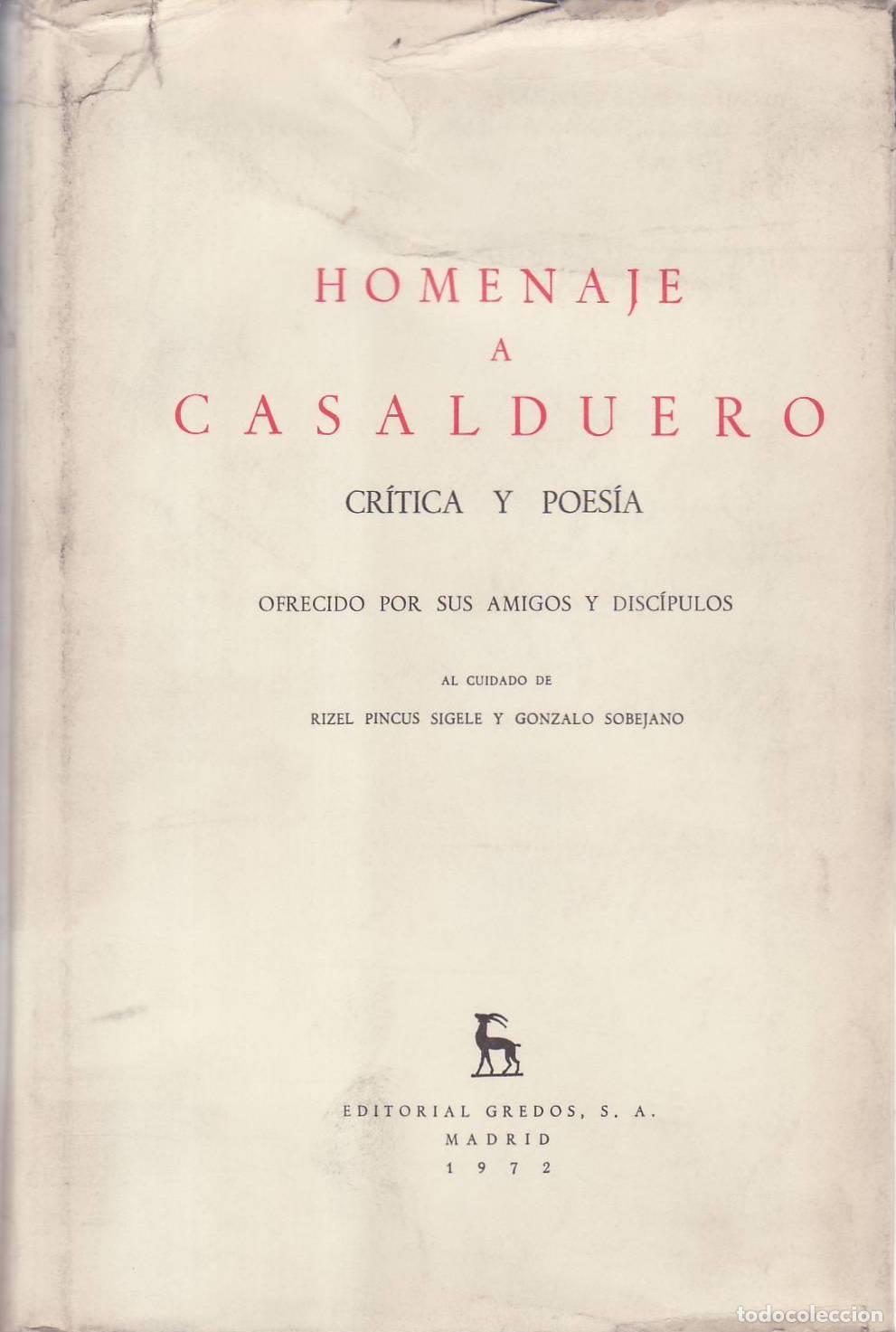 B&uuml;cher: PINCUS SIGELE, Rizel y Gonzalo SOBEJANO (Ed.).- - Homenaje a Joaqu&iacute;n Casalduero ofrecido por sus ami