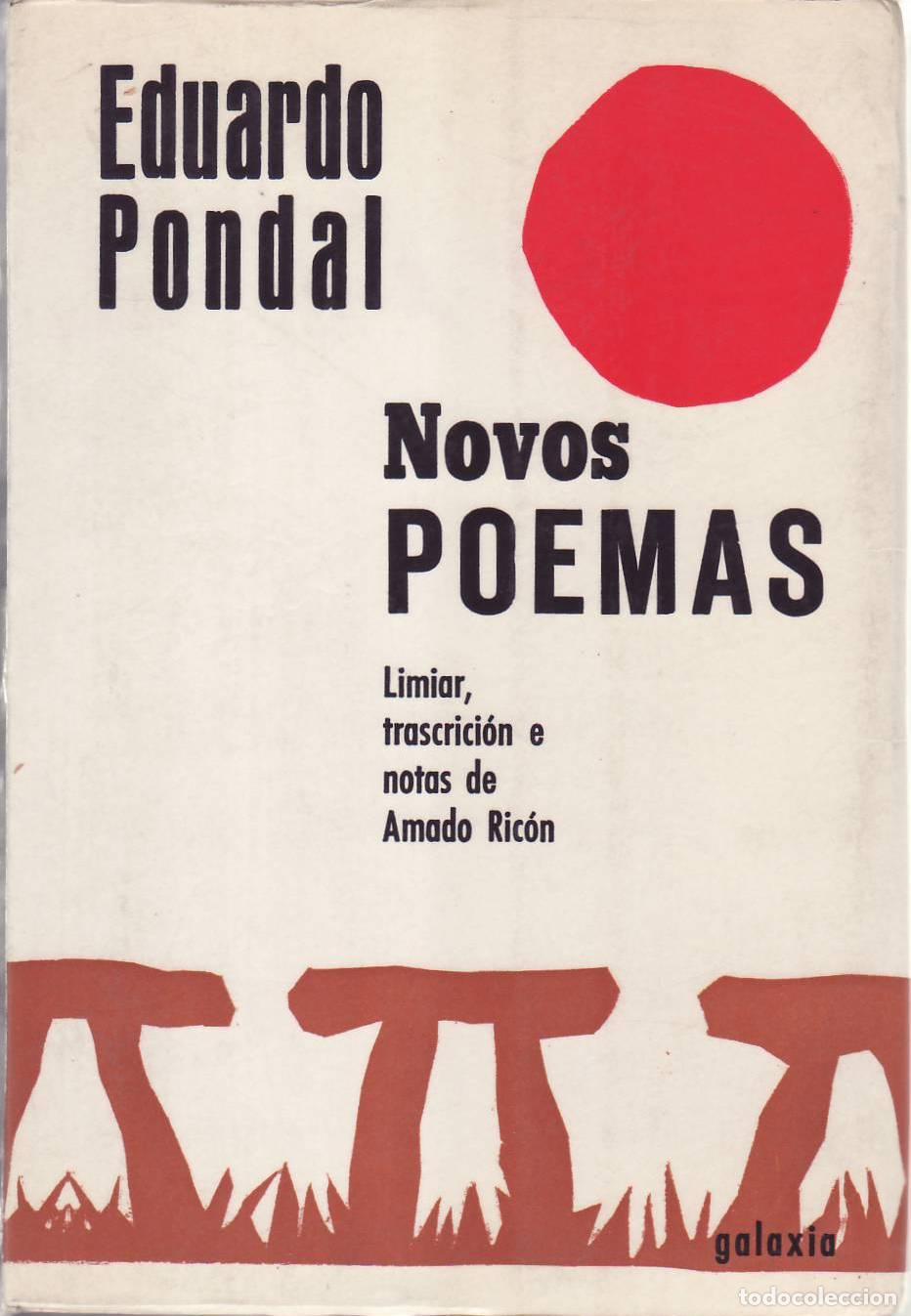 B&uuml;cher: PONDAL, Eduardo.- - Novos poemas. Limiar, trascrici&oacute;n e notas de Amado Ric&oacute;n.