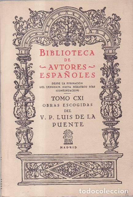 Libri di seconda mano: PUENTE, Padre Luis de la.- - Obras escogidas.