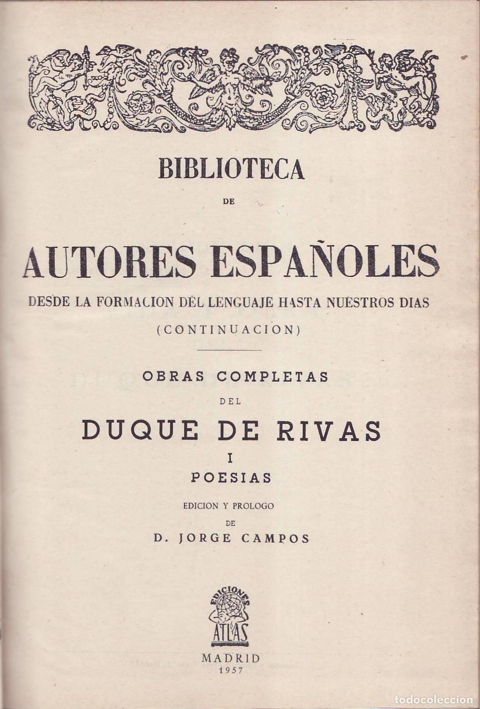 Libros: RIVAS, Duque de.- - Obras completas. 3 vols. Edici&oacute;n y pr&oacute;logo de Jorge Campos.