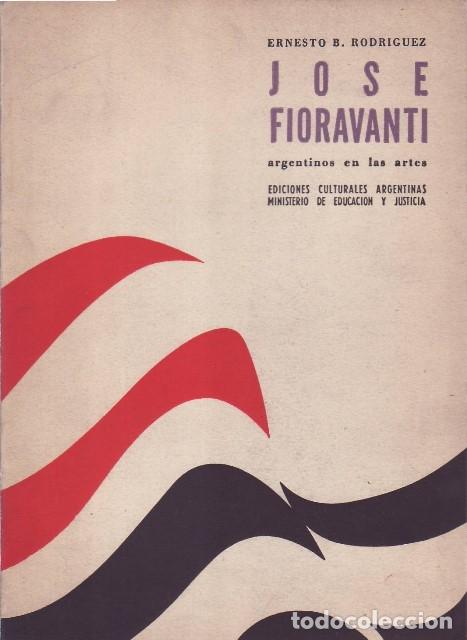 Libros: RODRIGUEZ, Ernesto B.- - Jos&eacute; Fioravanti.