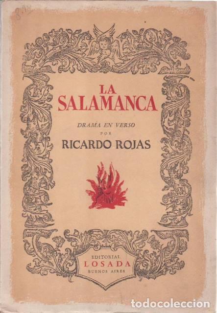 B&uuml;cher: ROJAS, Ricardo.- - La Salamanca. Misterio colonial. Drama en tres actos en verso. Ilustrs. fuera de