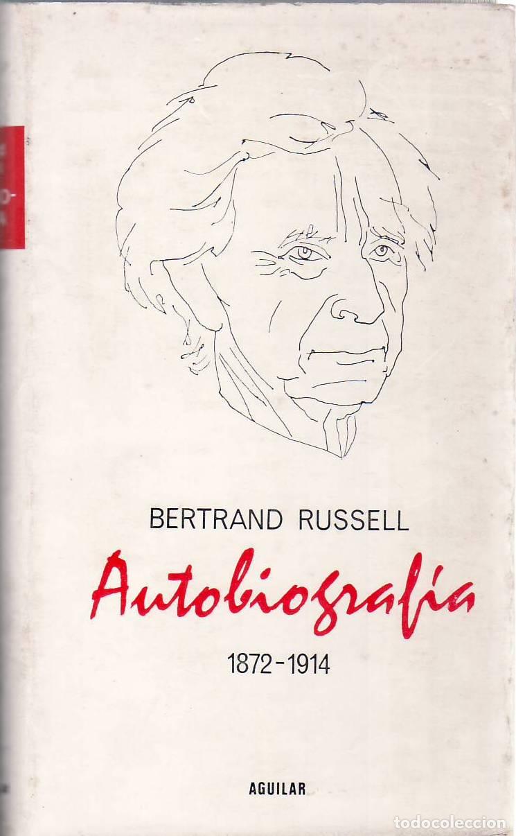 B&uuml;cher: RUSSELL, Bertrand.- - Autobiograf&iacute;a (1872-1914). Traducci&oacute;n del ingl&eacute;s por Juan Garc&iacute;a-Puente.
