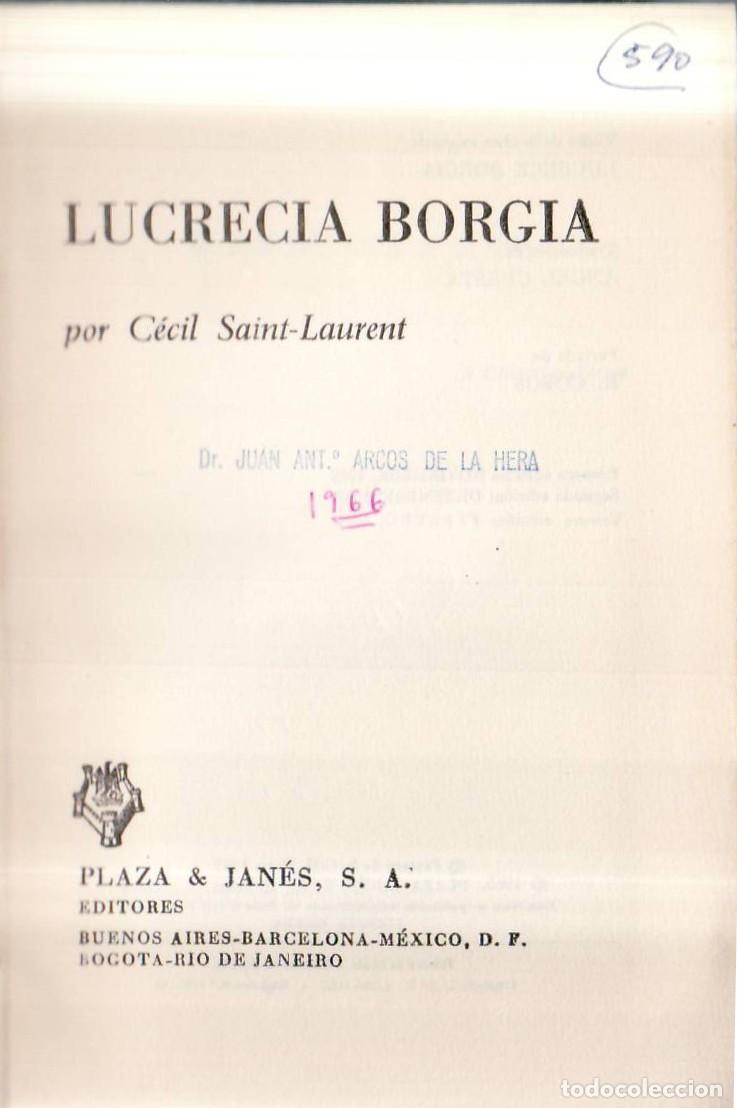 B&uuml;cher: SAINT LAURENT, Cecil.- - Lucrecia Borgia. Novela. Traducci&oacute;n de Angel Cuesta.