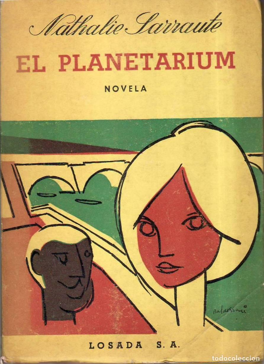B&uuml;cher: SARRAUTE, Nathalie.- - El planetarium. Novela. Cubierta de Baldessari.