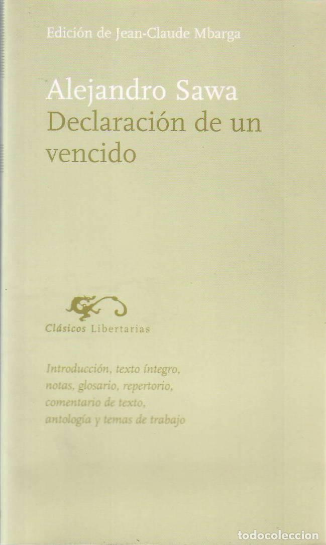 B&uuml;cher: SAWA, Alejandro.- - Declaraci&oacute;n de un vencido. Edici&oacute;n de Jean-Claude Mbarga.