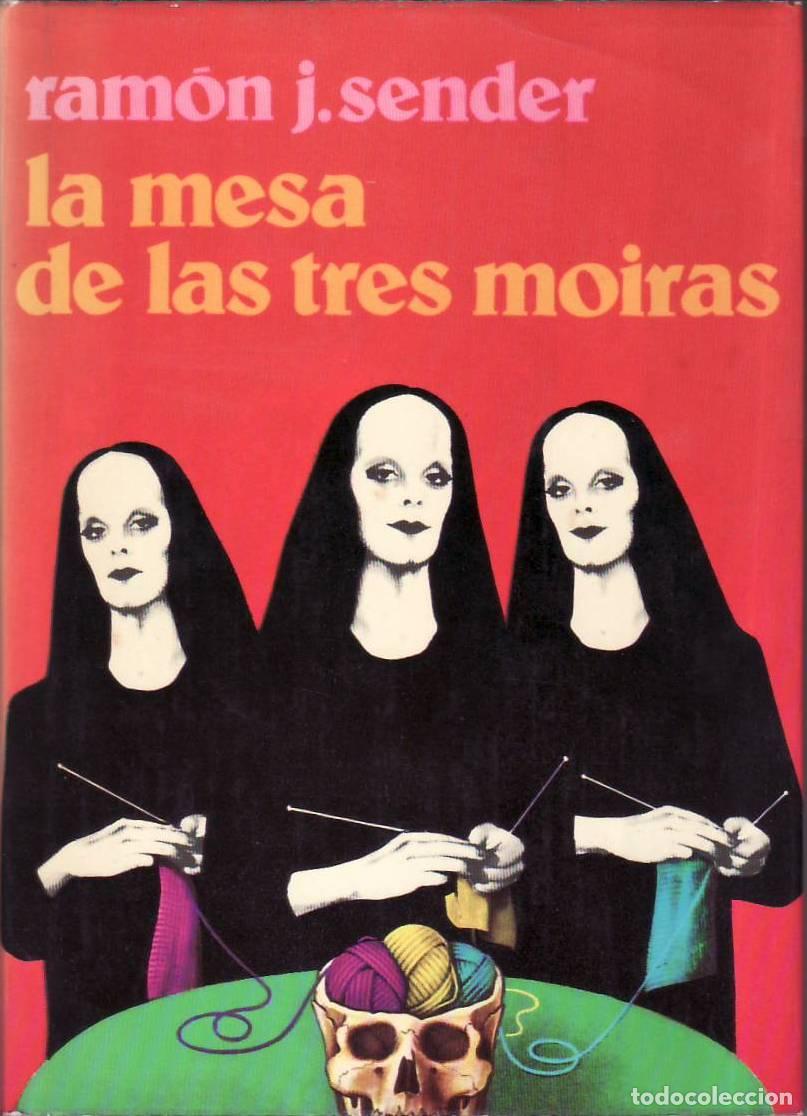 Libros: SENDER, Ram&oacute;n J.- - La mesa de las tres moiras. Novela. - Foto 1