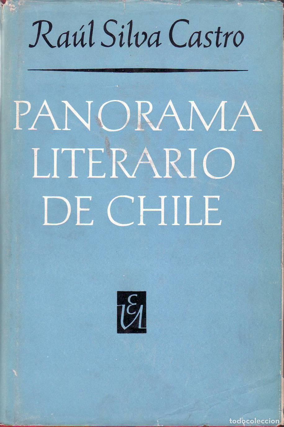 B&uuml;cher: SILVA CASTRO, Ra&uacute;l.- - Panorama literario de Chile.