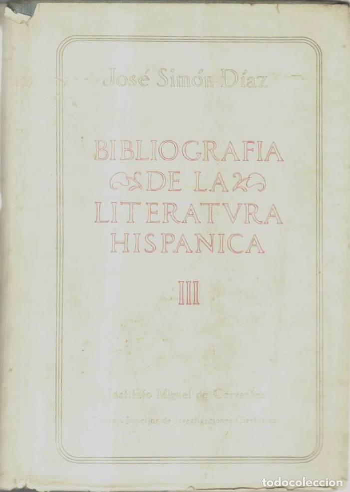 Livres: SIMON DIAZ, Jos&eacute;.- - Bibliograf&iacute;a de la literatura hisp&aacute;nica. Tomo III: Literatura castellana: Edad