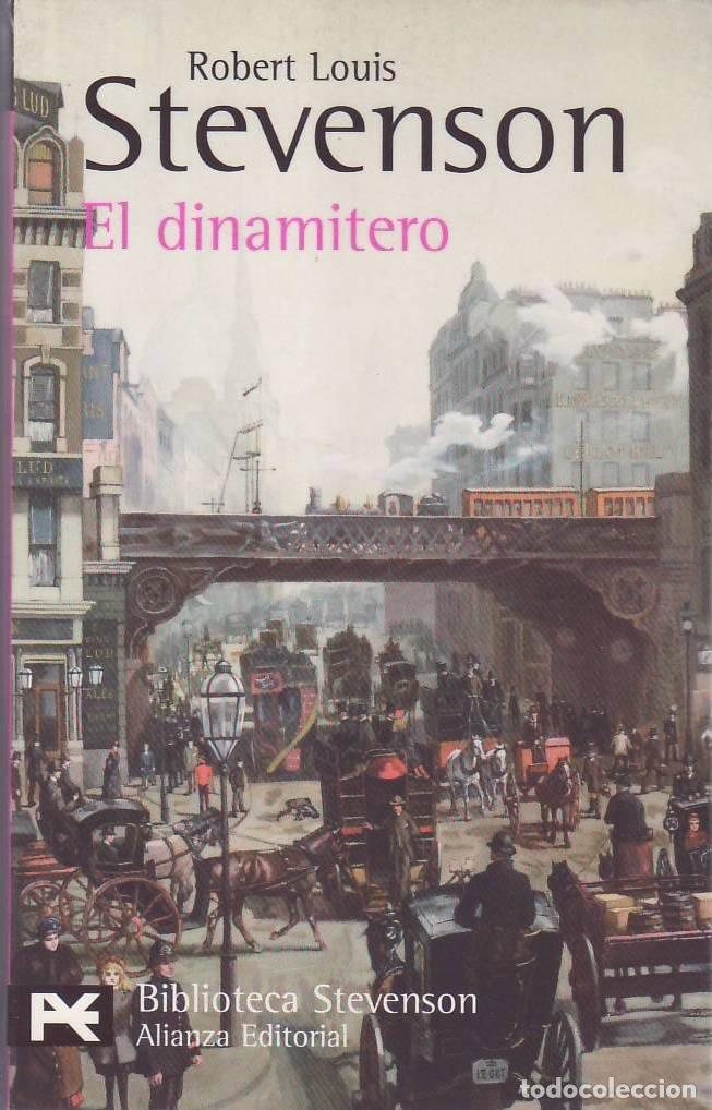 B&uuml;cher: STEVENSON, Robert Louis.- - El dinamitero. Novela. Traducci&oacute;n de Luis Loayza.