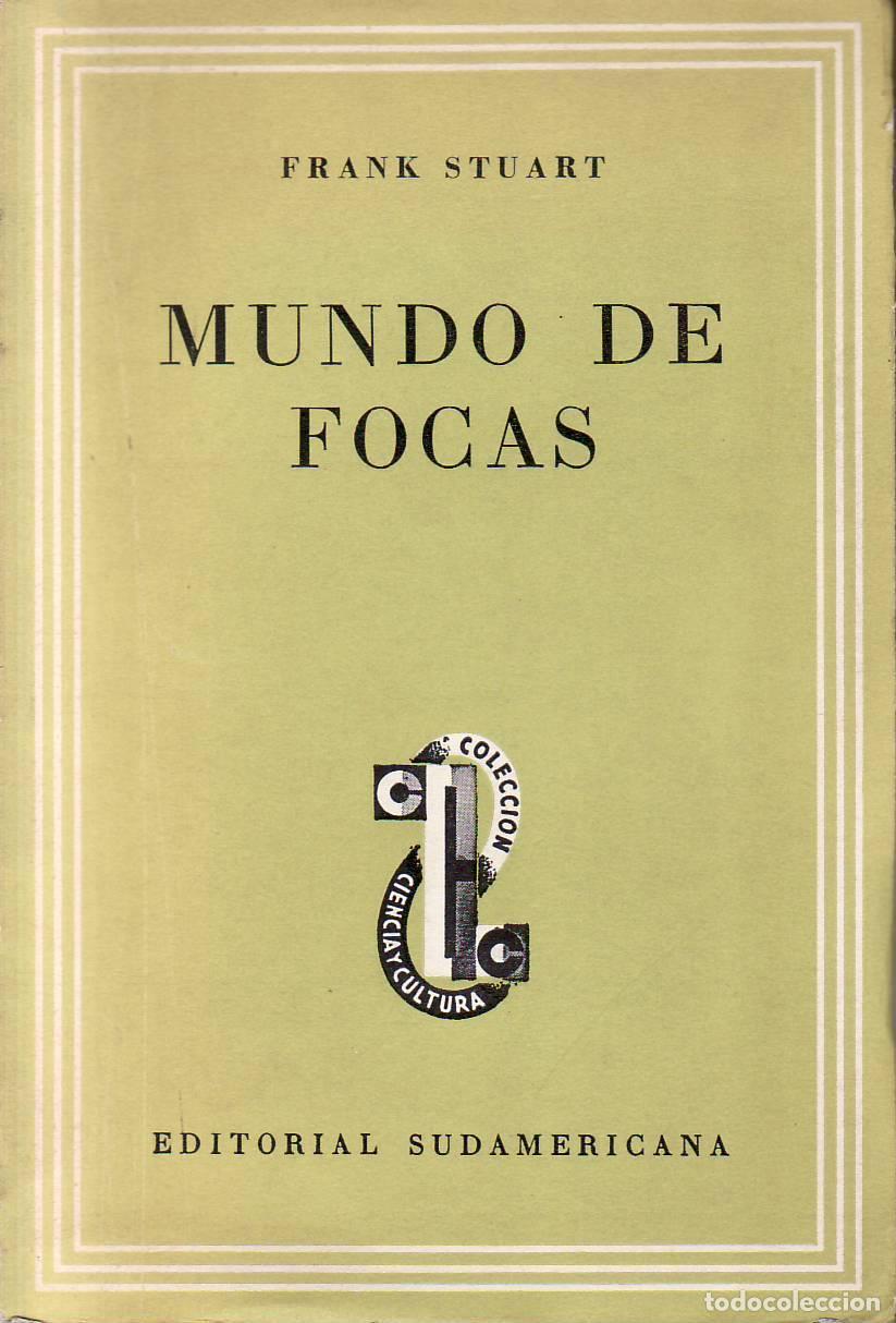 Libri di seconda mano: STUART, Frank.- - Mundo de focas. Traducci&oacute;n de Floreal Maz&iacute;a.