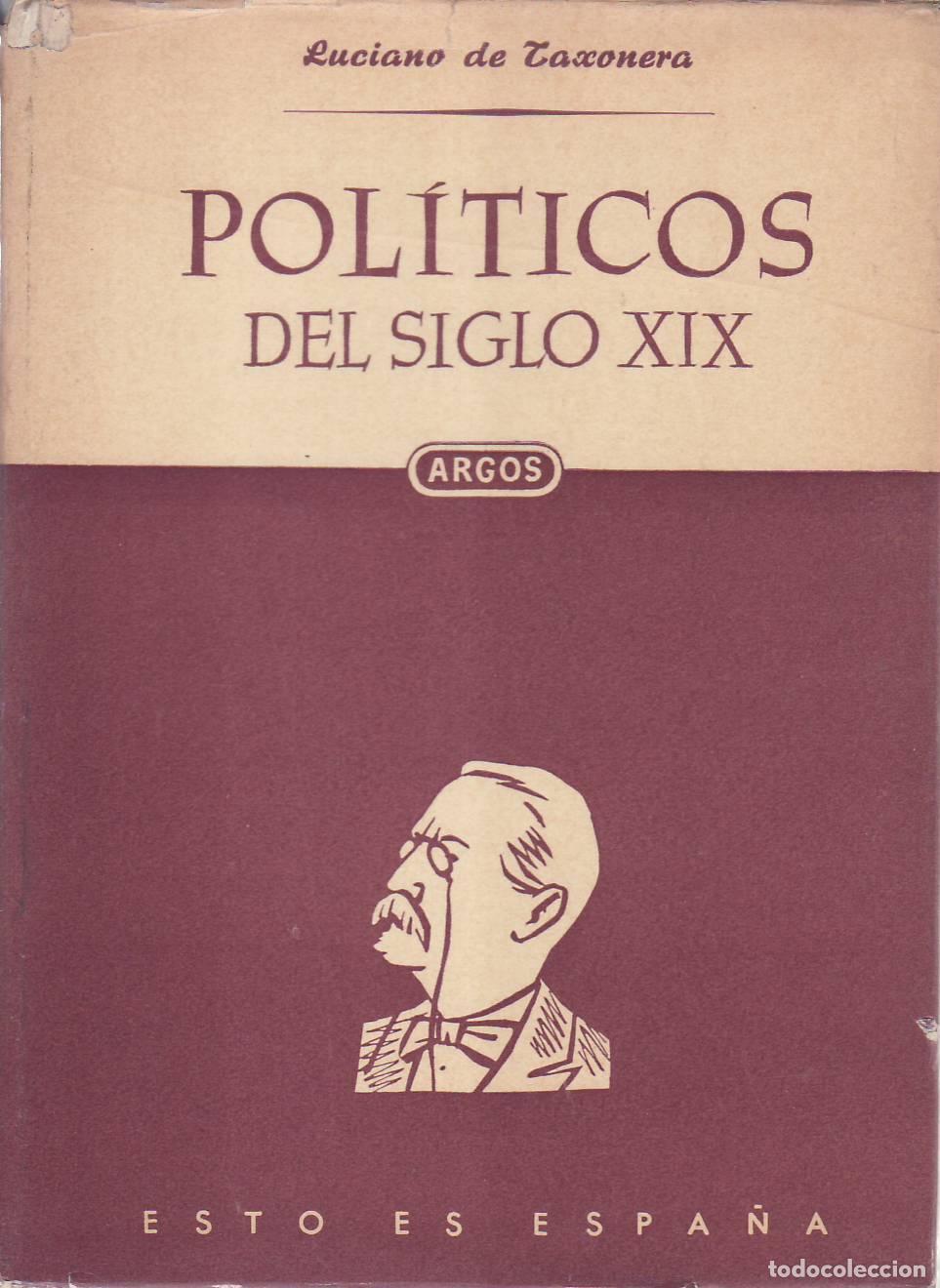Livros em segunda m&atilde;o: TAXONERA, Luciano de.- - Pol&iacute;ticos del siglo XIX.