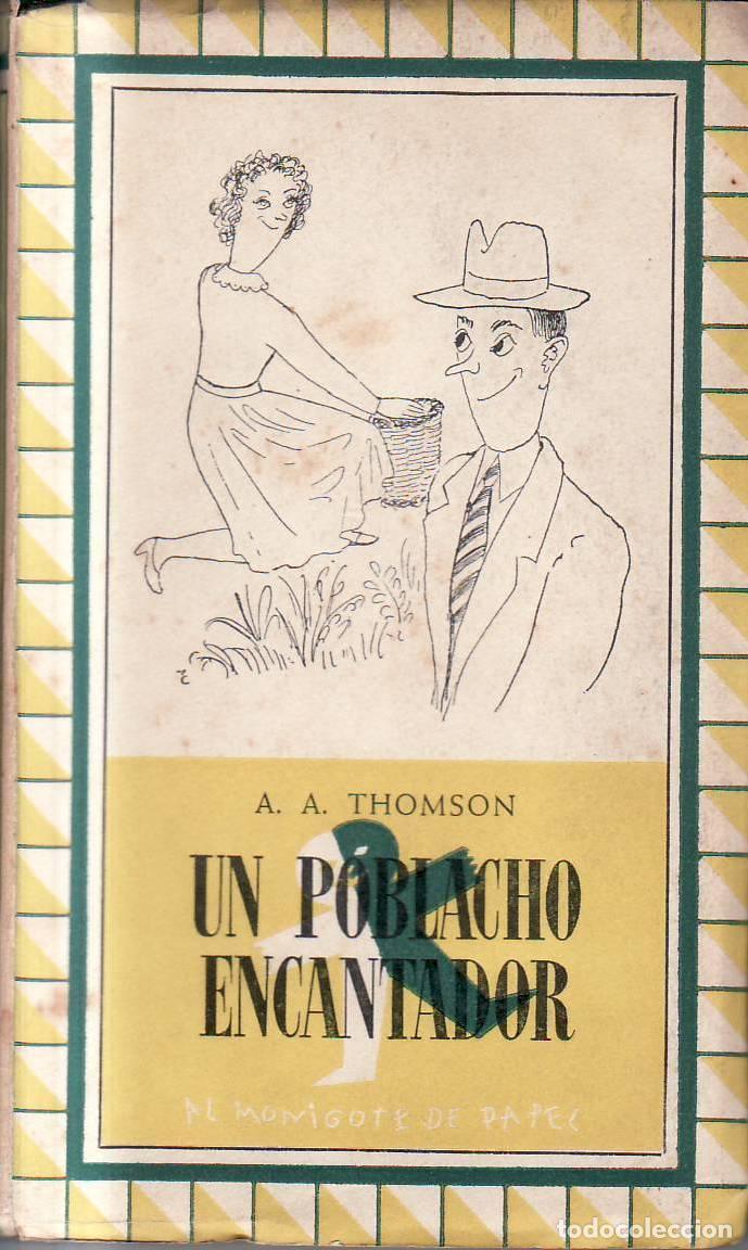 Libros: THOMSON, A. A.- - Un poblacho encantador. Traducci&oacute;n de Celia Su&ntilde;ol. - Foto 1