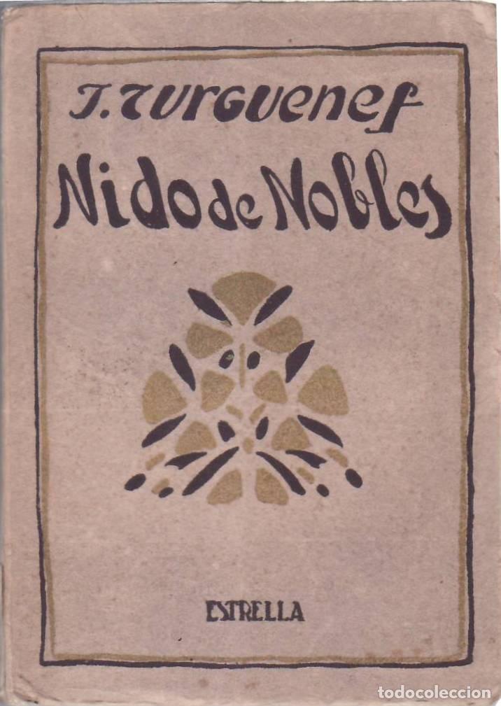 Libri di seconda mano: TURGUENEF.- - Nido de nobles. Novela. Traducci&oacute;n de G. Portnof. Ilustraciones de Barradas.