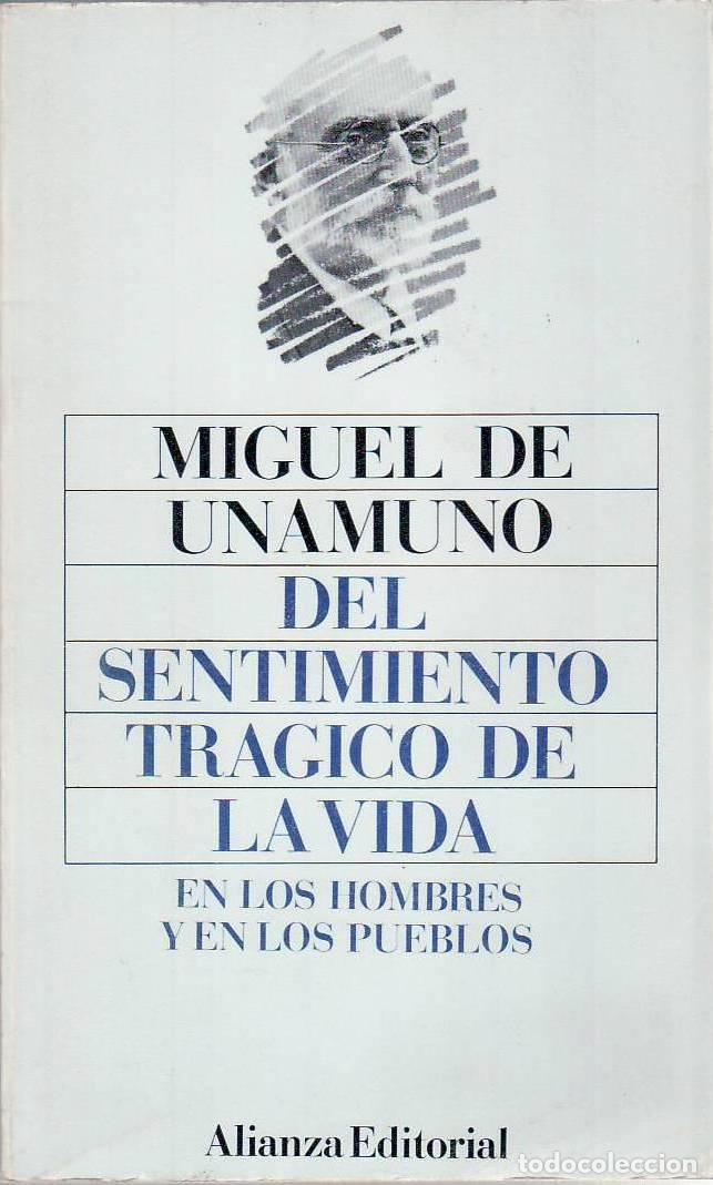 Libri di seconda mano: UNAMUNO, Miguel de.- - Del sentimiento tr&aacute;gico de la vida en los hombres y en los pueblos. Pr&oacute;logo d