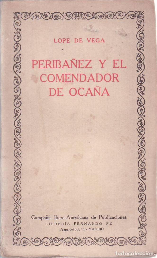 B&uuml;cher: VEGA, Lope de.- - Periba&ntilde;ez y el Comendador de Oca&ntilde;a