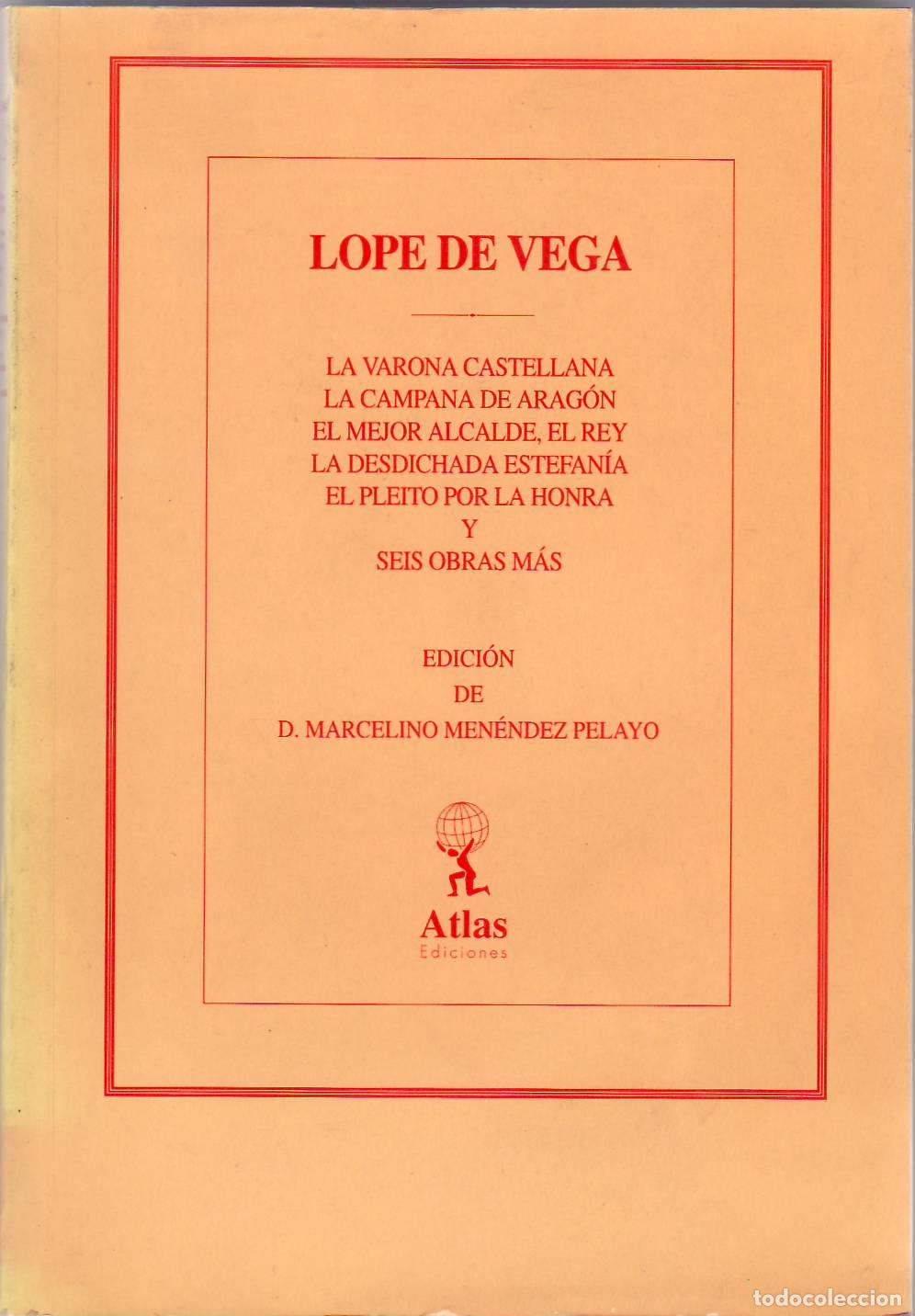 B&uuml;cher: VEGA, Lope de.- - Obras, tomo XIX: Cr&oacute;nicas y leyendas dram&aacute;ticas de Espa&ntilde;a, segunda secci&oacute;n, contin