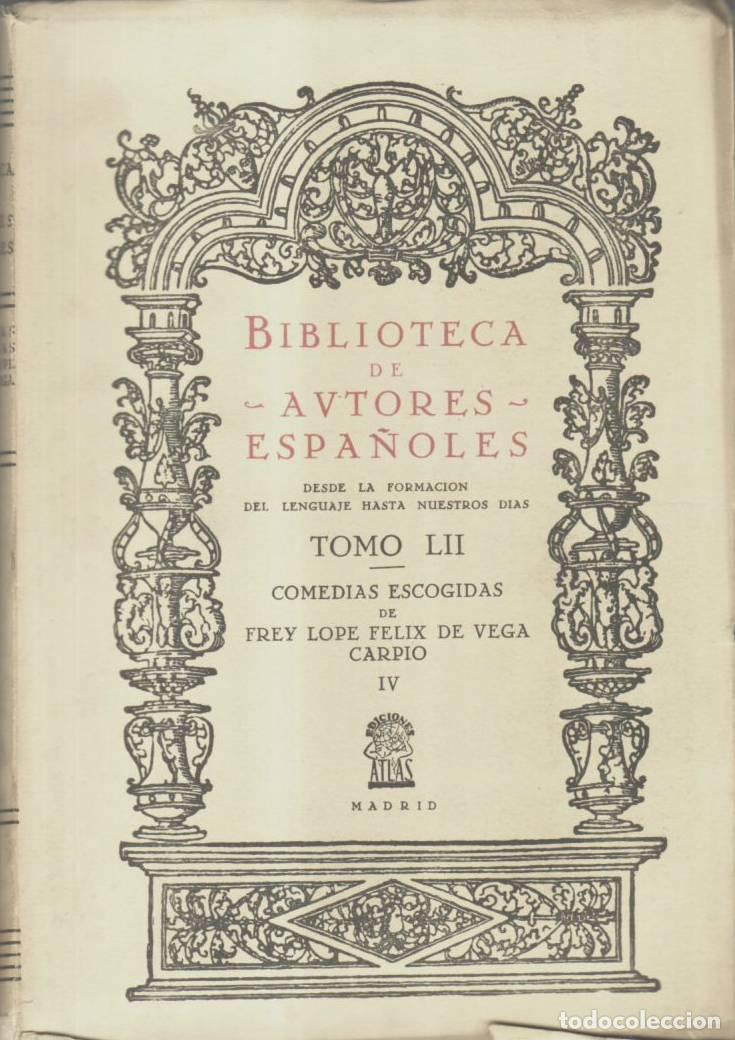 Livros em segunda m&atilde;o: VEGA, Lope de.- - Comedias escogidas, tomo IV. Juntas en colec. y ordenadas por don Juan E. Hartzenb